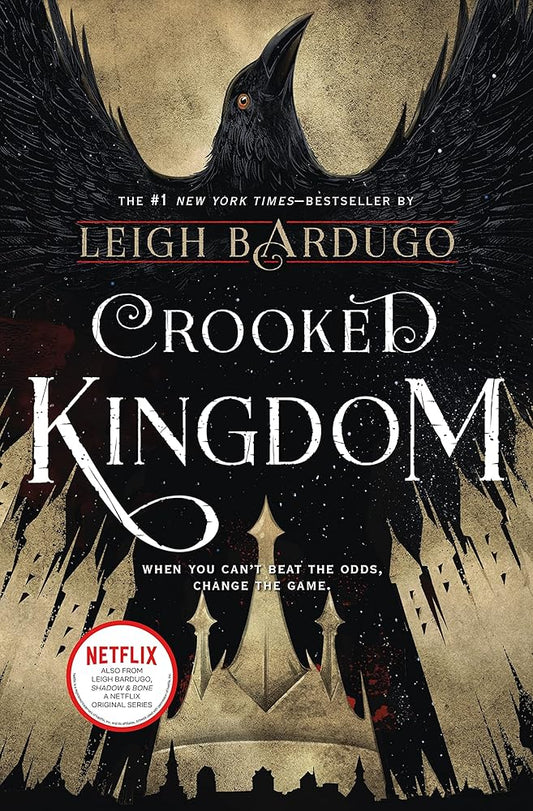 Crooked Kingdom: A Sequel to Six of Crows (Six of Crows, 2) cover image