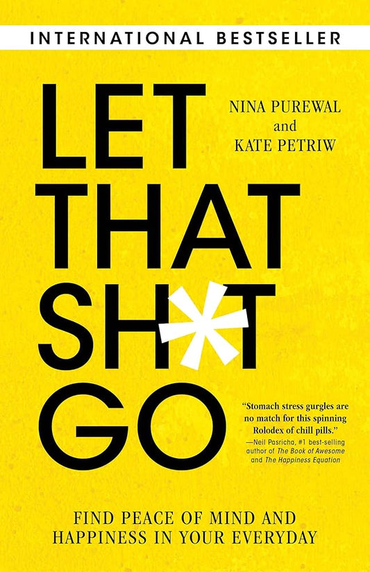 Let That Sh*t Go cover image