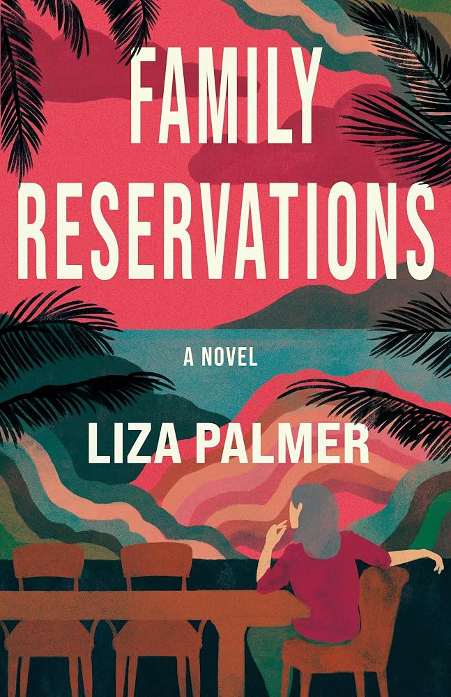 Family Reservations: A Novel cover image