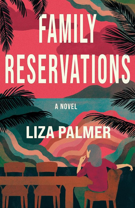 Family Reservations: A Novel cover image