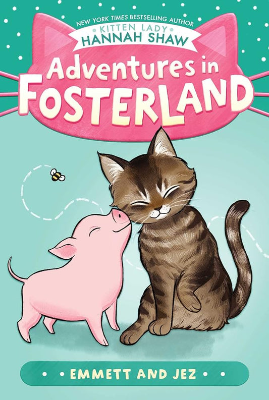 Emmett and Jez (Adventures in Fosterland) cover image