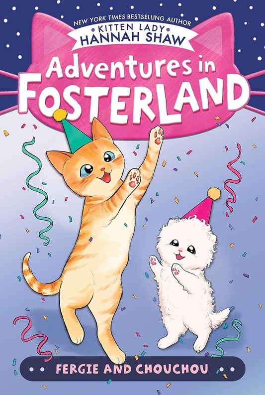 Fergie and Chouchou (Adventures in Fosterland) cover image