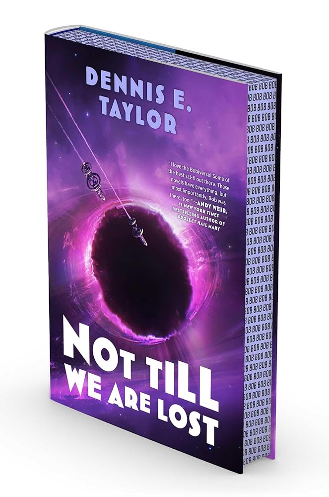 Not Till We Are Lost: Bobiverse: Book 5 cover image
