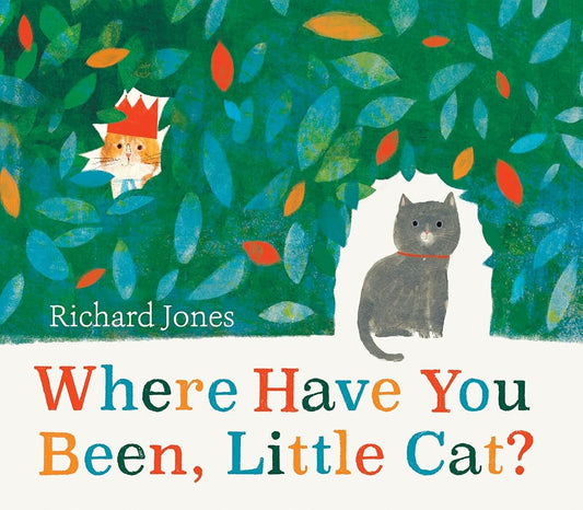 Where Have You Been, Little Cat? cover image