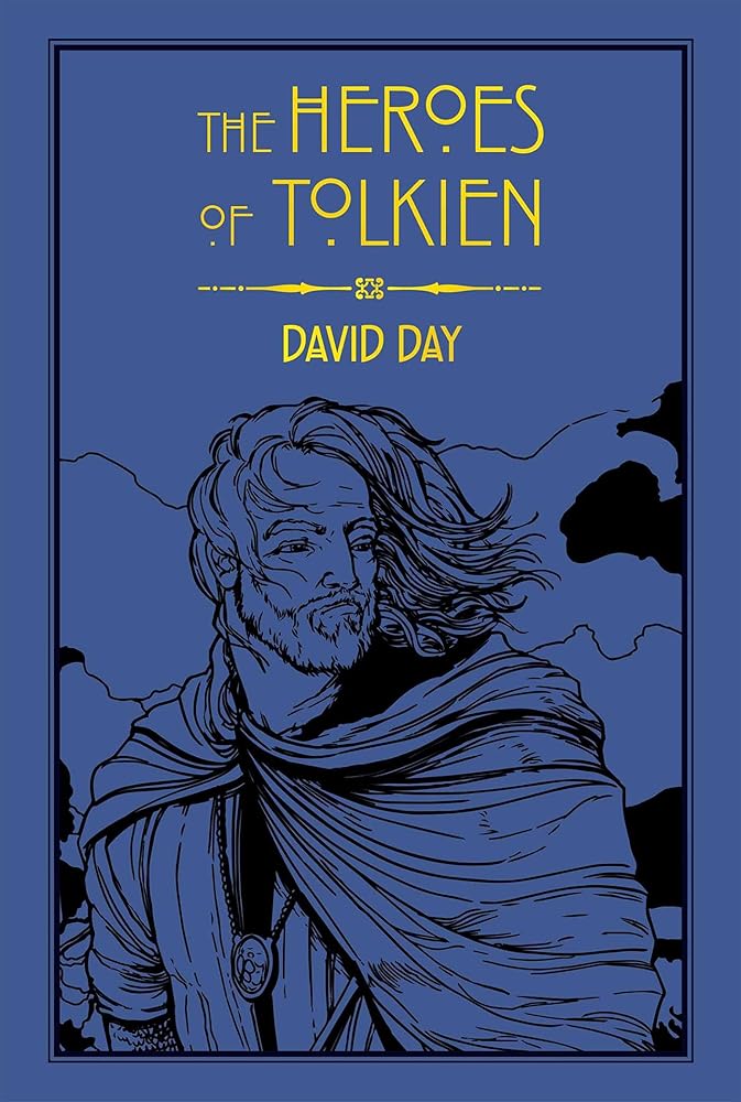 The Heroes of Tolkien (4) (Tolkien Illustrated Guides) cover image