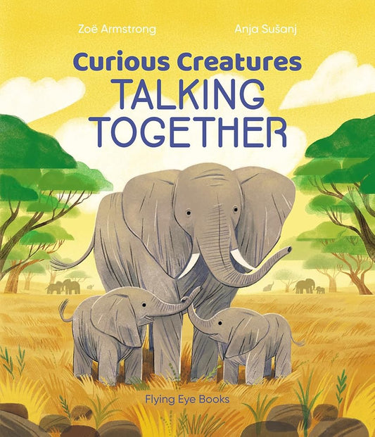 Curious Creatures Talking Together cover image