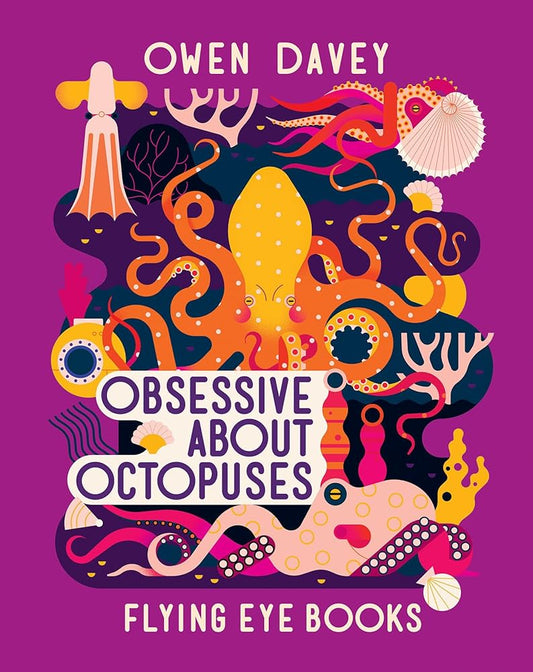 Obsessive About Octopuses (About Animals) cover image