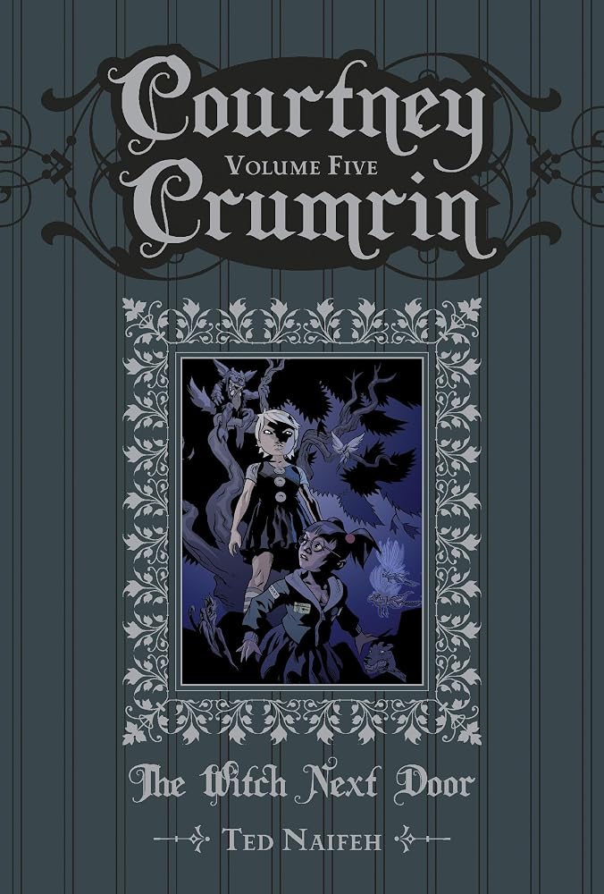 Courtney Crumrin Vol. 5: The Witch Next Door cover image