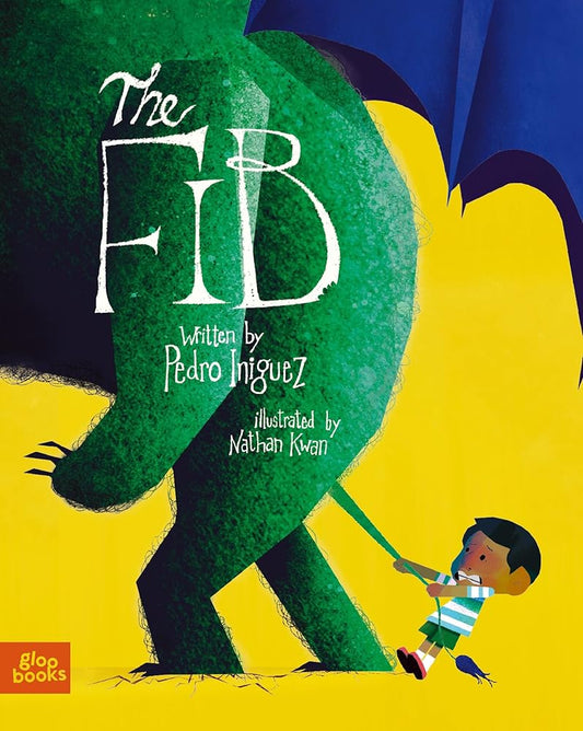 The Fib: An Allegorical Tale About the Consequences of Lying cover image
