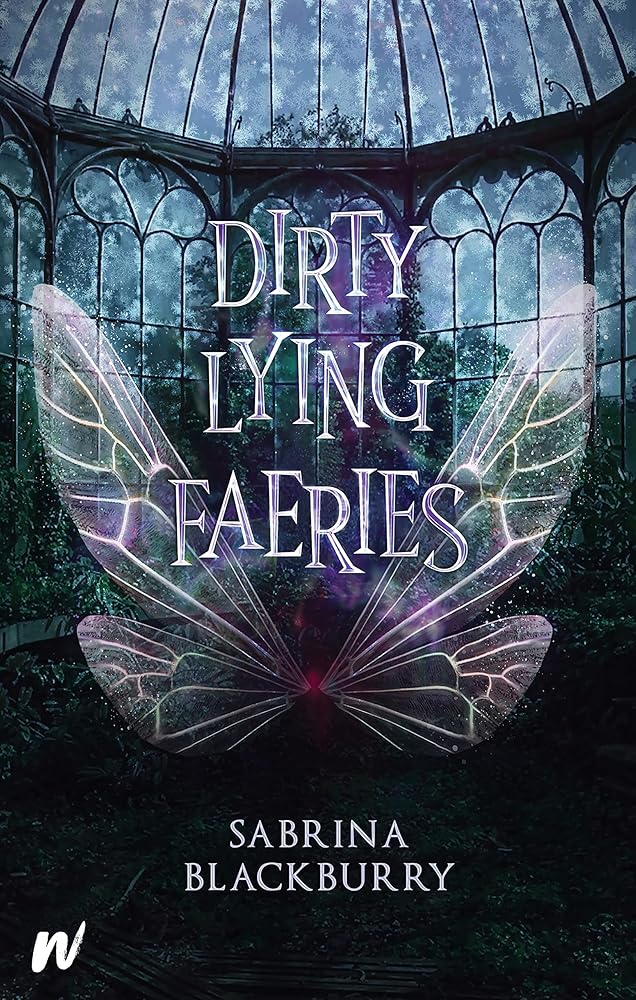 Dirty Lying Faeries (Enchanted Fates) cover image