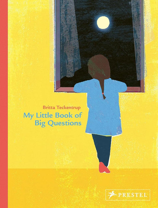 My Little Book of Big Questions: by Britta Teckentrup cover image