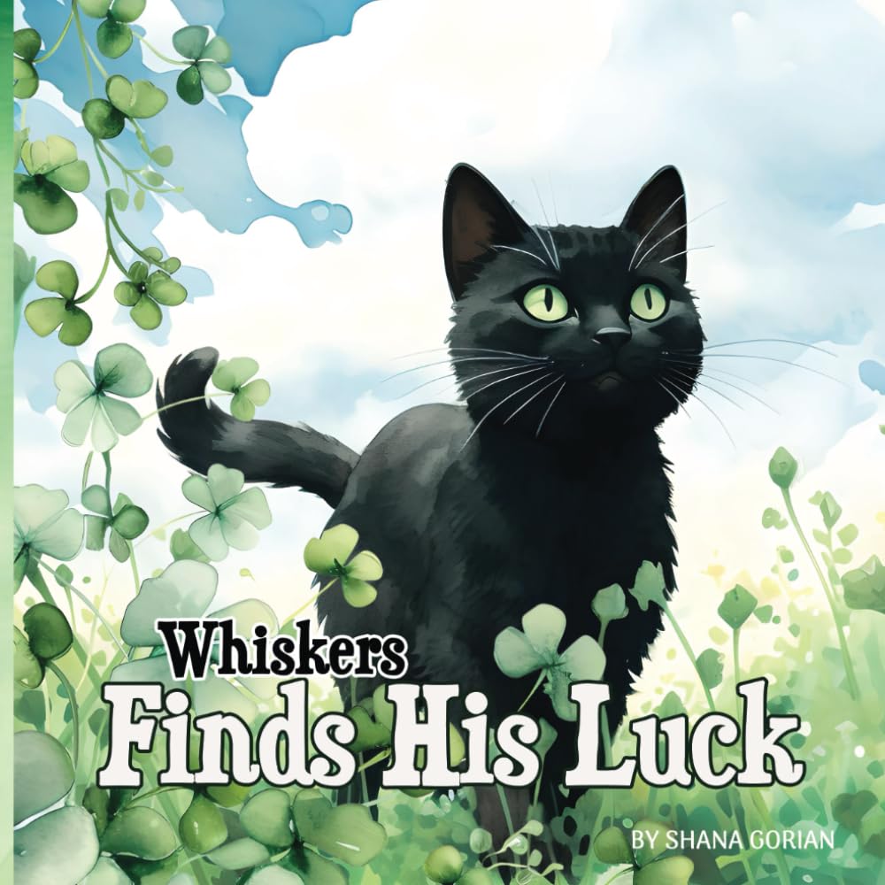 Whiskers Finds His Luck: A St. Patrick's Day story (A Cat Named Whiskers) cover image