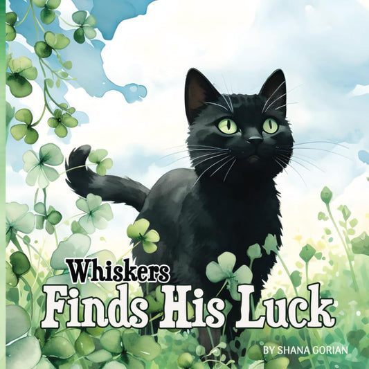 Whiskers Finds His Luck: A St. Patrick's Day story (A Cat Named Whiskers) cover image