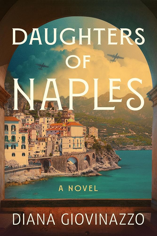 Daughters of Naples: A Novel cover image