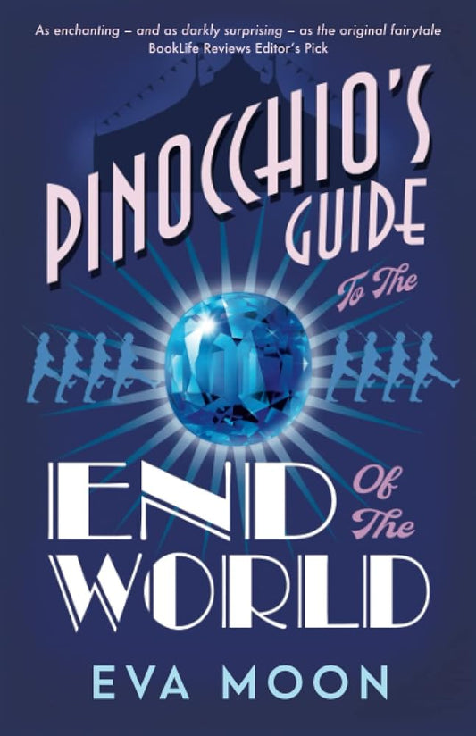 Pinocchio's Guide to the End of the World cover image