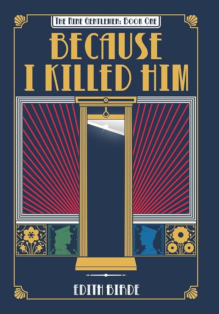 Because I Killed Him (The Nine Gentlemen) cover image
