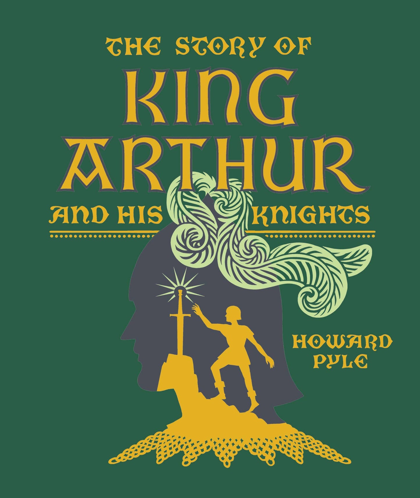 The Story of King Arthur and His Knights (Children's Signature Clothbound Editions)