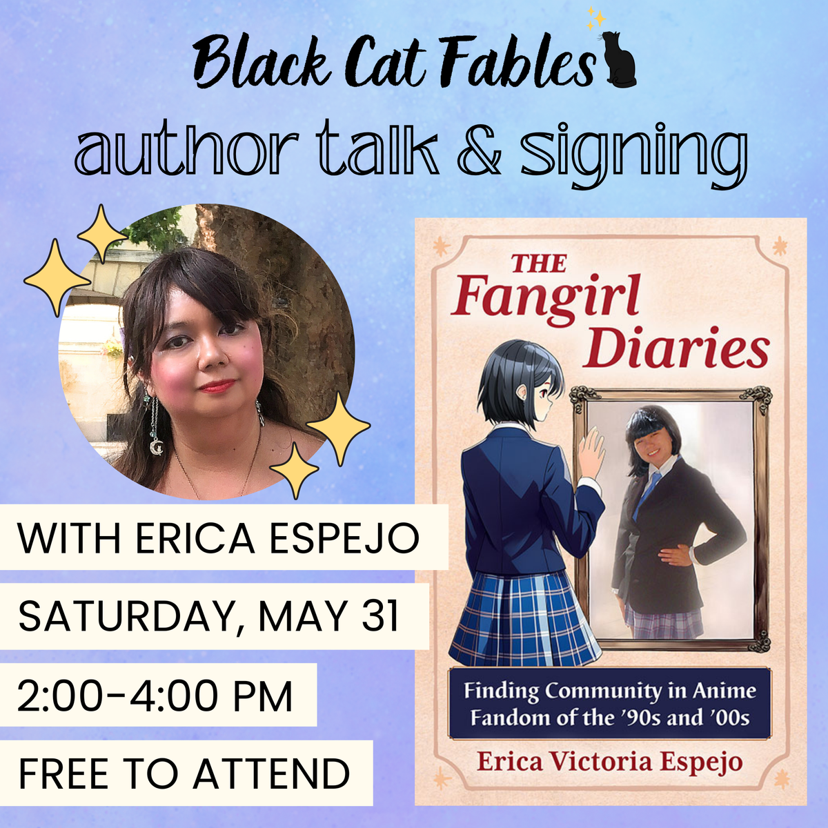 05/31/2025 - The Fangirl Diaries: Author Talk & Signing with Erica Espejo