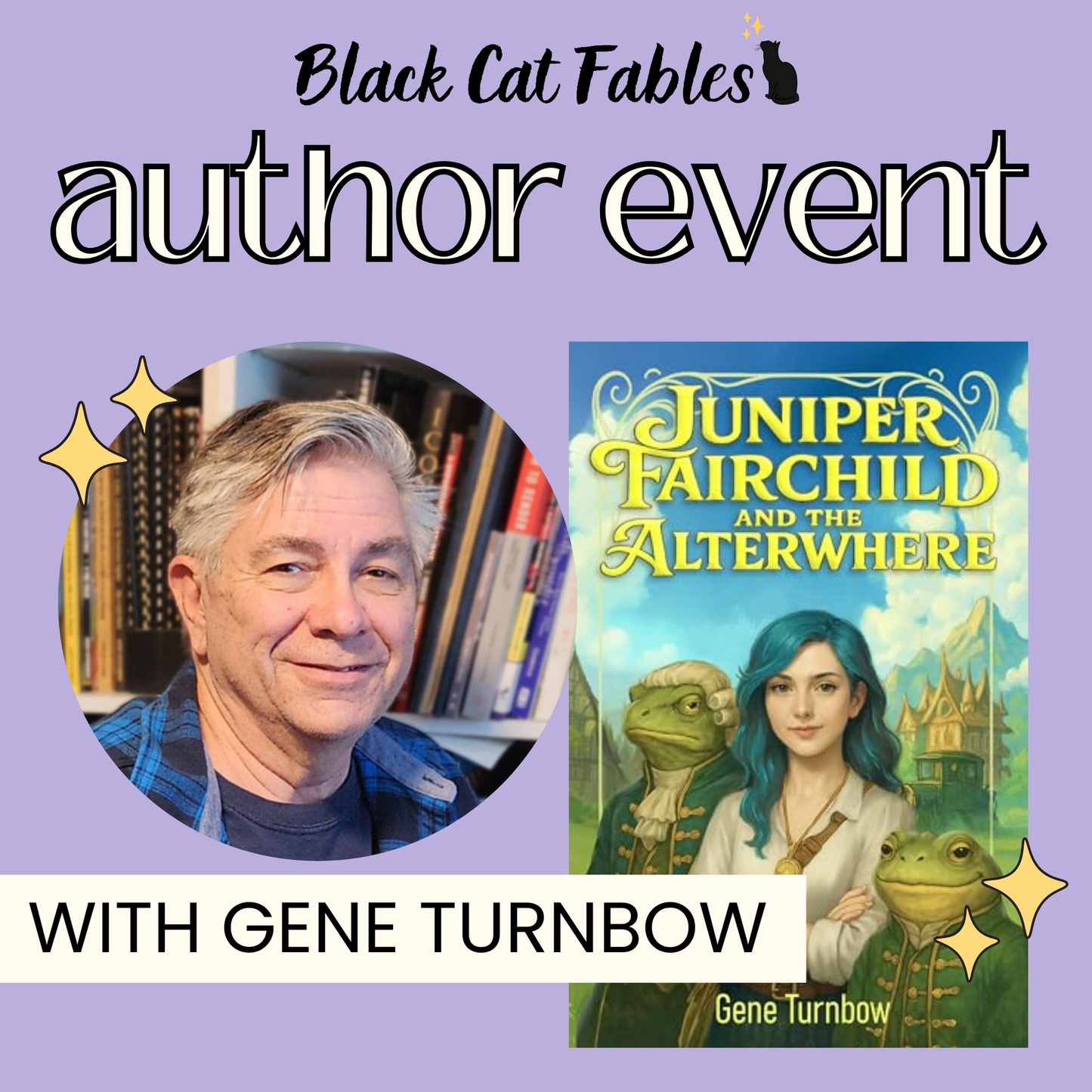 01/17/2026 - Juniper Fairchild and the Alterwhere: Author Talk with Gene Turnbow