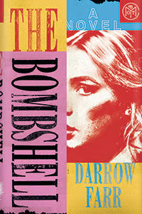 The Bombshell: A Novel