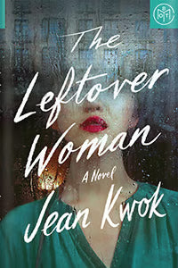 The Leftover Woman: A Compelling Exploration of Motherhood and Survival, Perfect for Fall 2024, Uncover the Secret Ties that Bind Two Women Across Worlds