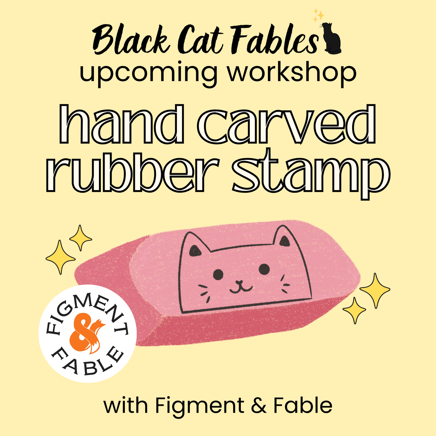 Workshop - 05/01/2026 - Eraser Stamp Workshop with Figment & Fable