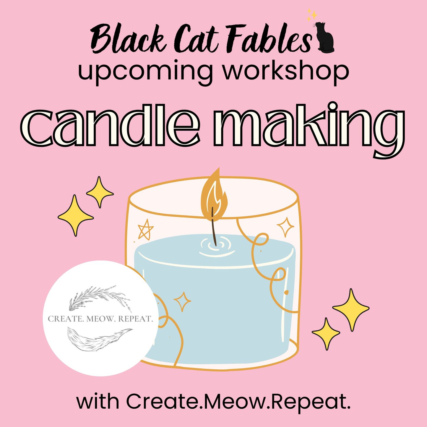 Workshop - 05/03/2026 - Candle Making with Create.Meow.Repeat.