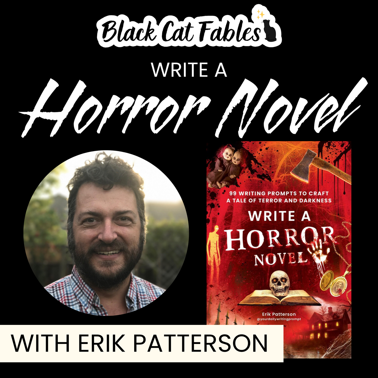10/01/2026 - Write a Horror Novel with Erik Patterson