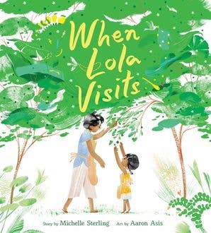 When Lola Visits: Michelle Sterling