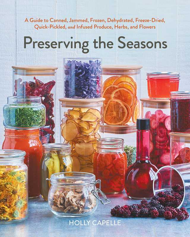 Preserving the Seasons by Holly Capelle