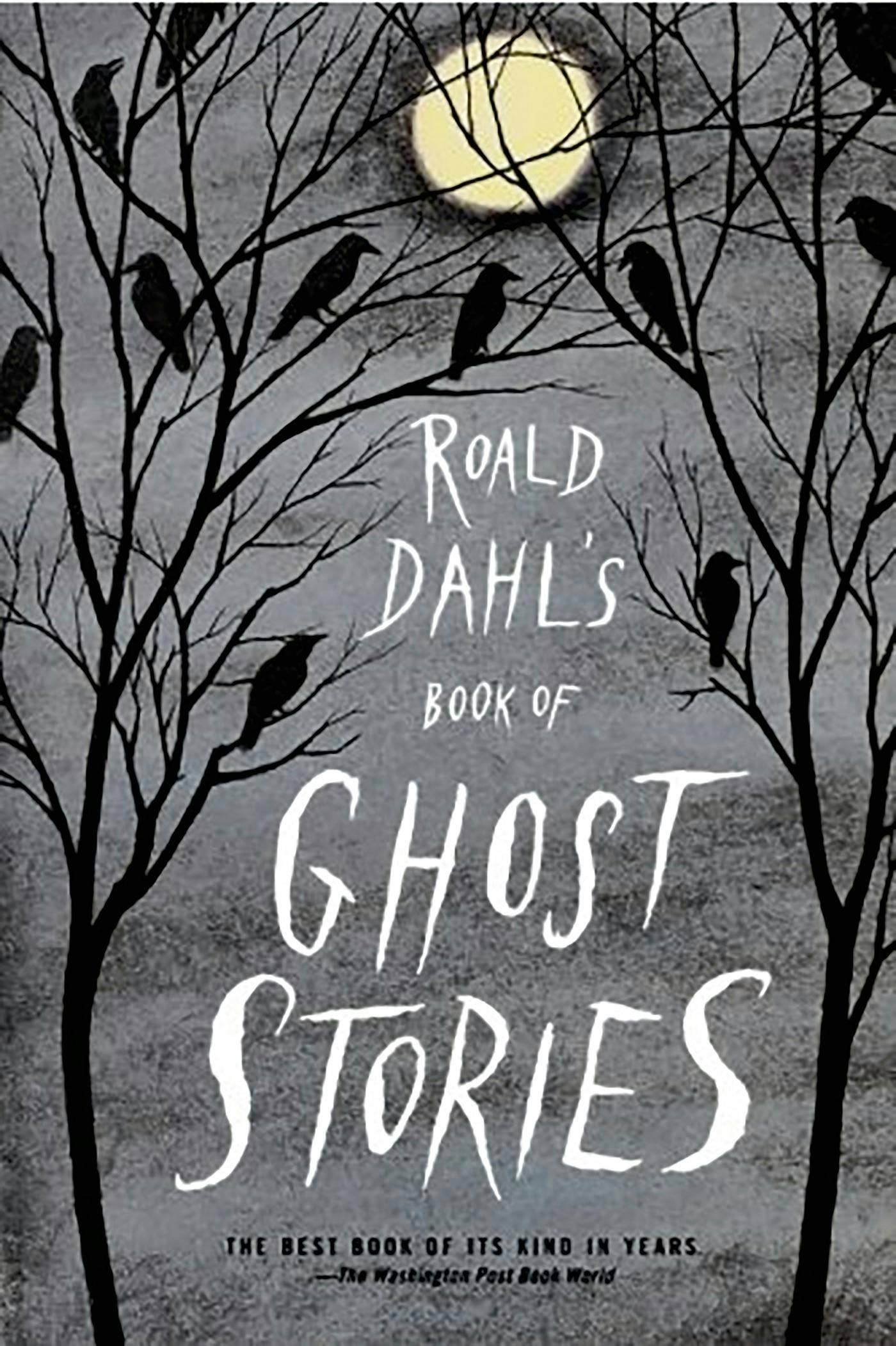 Roald Dahl's Book Of Ghost Stories: