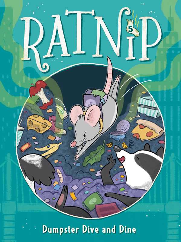 Dumpster Dive and Dine (Ratnip)