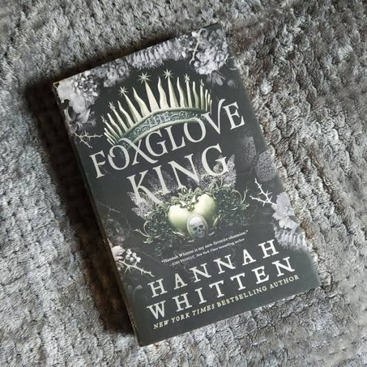 The Foxglove King