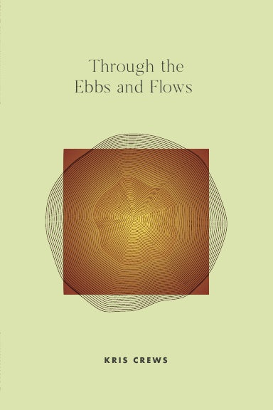 06/28/2025 - Through the Ebbs & Flows: Author Talk & Signing with Kris Crews